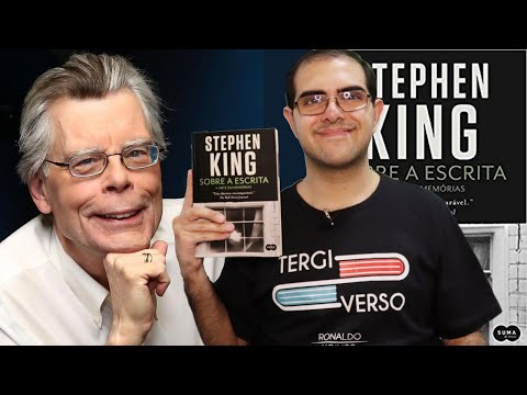 ENSINAMENTOS DE STEPHEN KING PARA ESCRITORES - Sobre a escrita | Ronaldo Junior