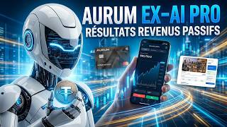 J'ai testé le bot Aurum EX-AI Pro | Résultats revenus passifs