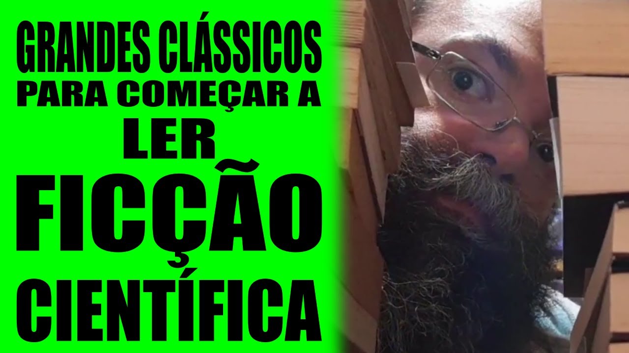 14 Grandes Clássicos para começar a ler Ficção Científica | Livros de Ficção Científica |