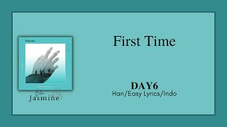 Download lagu DAY6 (데이식스) - First Time [Han|Easy Lyrics|Sub Indo] mp3
