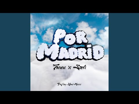 Por Madrid