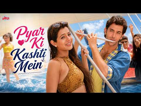 Pyar Ki Kashti Mein 4K Video Song | Kaho Naa Pyaar Hai | Hrithik Roshan, Ameesha Patel Romantic Song