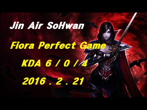 Jin Air SoHwan Fiora Perfect Game Solo Q Replay LOL