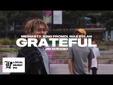 Midnasty - Grateful (feat. Max Dylan, KingPromdi, & Jid Durano) (Official Music Video)