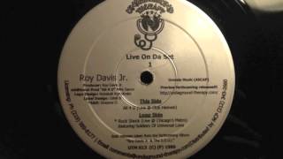 Roy Davis Jr. - All 4 U (live @ Club Heaven)