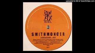 Smithmonger - Hey [BBR21]