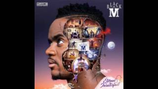 Black M - Beautiful (OFFICIAL LYRICS VIDEO) New Album 2016