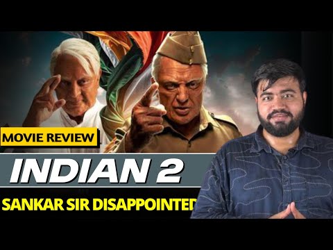 Indian 2 (Hindustani 2) Movie Review|End of Shankar's Era 😭😭