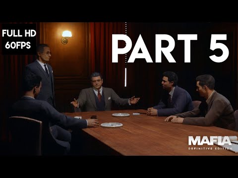 MAFIA DEFINITVE EDITION FULL GAMEPLAY WALKTHROUGH (PART 5 ) |NO COMMENTRY GAMEPLAY
