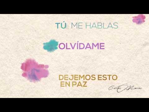 Olvídame - Carlos Macías