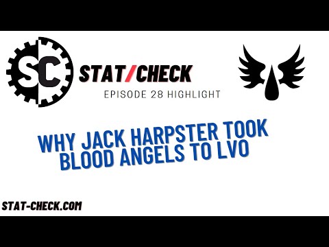 Why Jack Harpster Took Blood Angels to LVO 2023