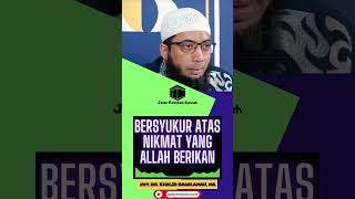Download lagu BERSYUKUR ATAS NIKMAT YANG ALLAH BERIKAN #khalidbasalamah #shorts #short #dakwah #ceramah mp3