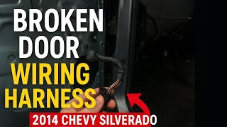Chevy Silverado Window Issues (Door Wiring Harness Replacement & Common Door Troubleshooting) 🔧🚚