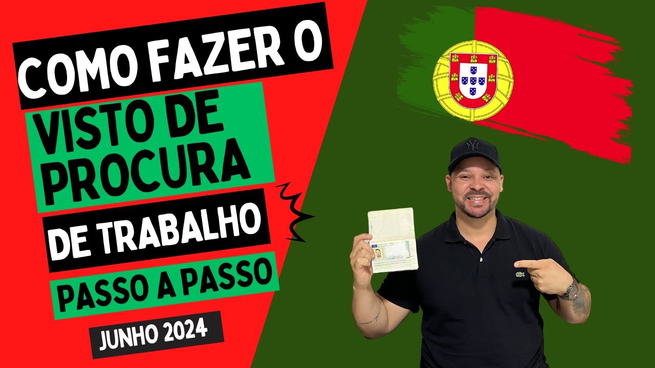 COMO SOLICITAR o Visto de Procura de Trabalho para Portugal Passo a Passo completo 🇵🇹#atualizado2024