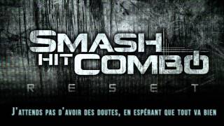 Smash hit combo - Authentique (Official Lyric video)