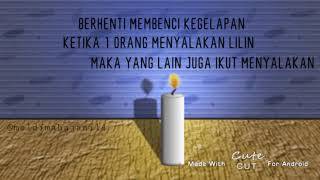 Download lagu Jadilah seperti lilin (story wa) mp3
