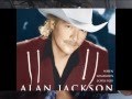 Alan Jackson -- The Thrill Is Back