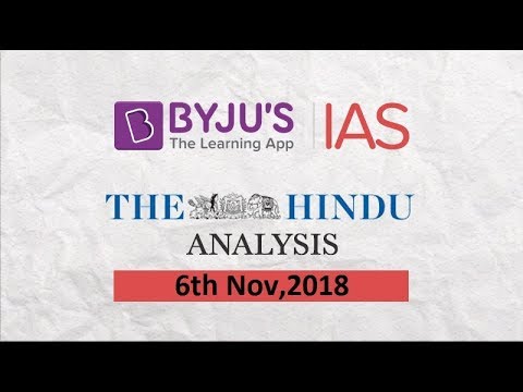 'The Hindu' Analysis for Nov 6th, 2018.