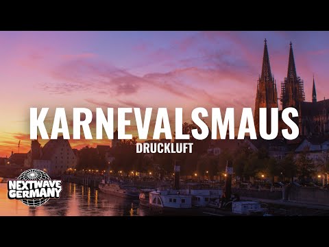 Druckluft - Karnevalsmaus (Lyrics)