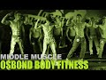 #OsBond #BodyFitness 2017 #ManggaDua Square 30 April 2017 #MiddleMuscle part 1