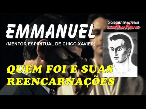 ESPÍRITO EMMANUEL - HISTÓRIAS E REENCARNAÇÕES DO MENTOR DE CHICO XAVIER.