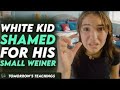 White Kid Gets Shamed For Having Small Weiner DMROS 4