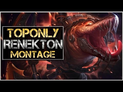 RenektonTopOnly Montage - Best Renekton Plays | League of Legends