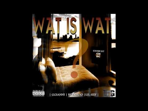 MarvelGang - Wat Is Wat