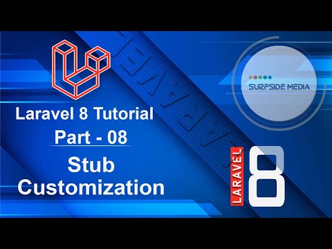 Laravel 8 Tutorial Stub Customization