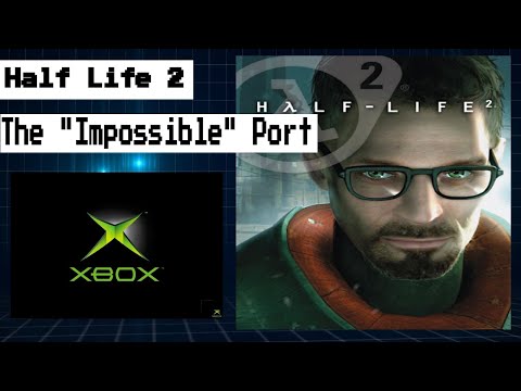 Half Life 2 and the "impossible" port