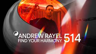 Andrew Rayel, Ruben De Ronde - Live @ Find Your Harmony Episode #514 (#FYH514) 2026