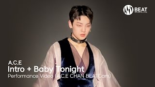 에이스(A.C.E) - 찬 비트캠 &#39;황홀경(恍惚境) Performance Video&#39; (A.C.E CHAN BEATCam)