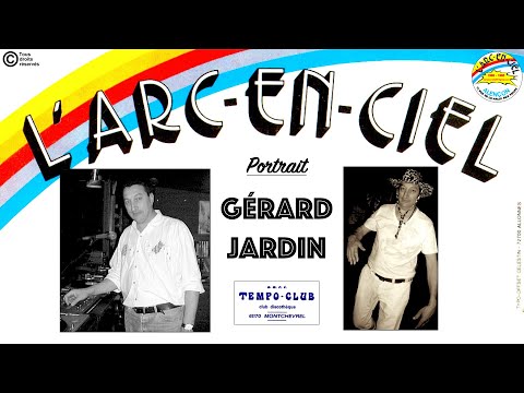 Arc en Ciel Alençon - Tempo-Club Montchevrel - Portrait n°3 : Hommage à Gérard Jardin, 1957-2011