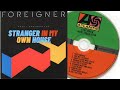 🎸 Stranger In My Own House - Foreigner | Agent Provocateur (1984) - Rock80s
