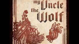 my uncle the wolf - "double barrel blues."