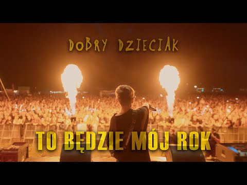 Dobry Dzieciak - To będzie mój rok // Prod. Wowo (Official Video)