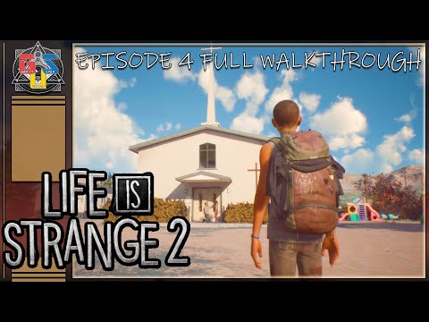 🏜️LIFE IS STRANGE 2 Episode 4 FULL WALKTHROUGH + ENDING!