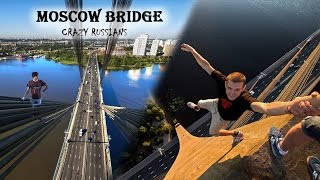 Moscow Bridge