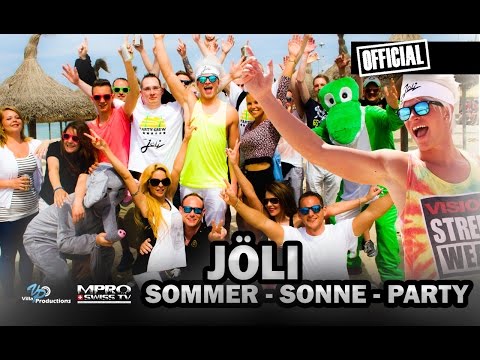 JÖLI - SOMMER, SONNE, PARTY (ai ai ai ai ai) [OFFICIAL]