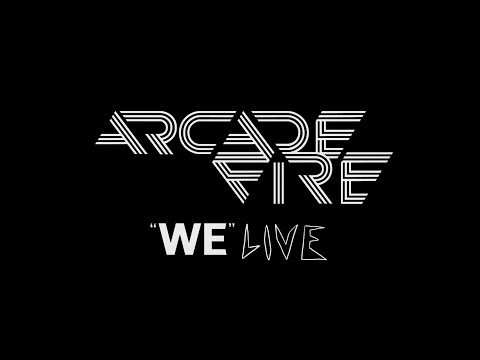 Arcade Fire – “WE” Live from KOKO (April 29, 2022)