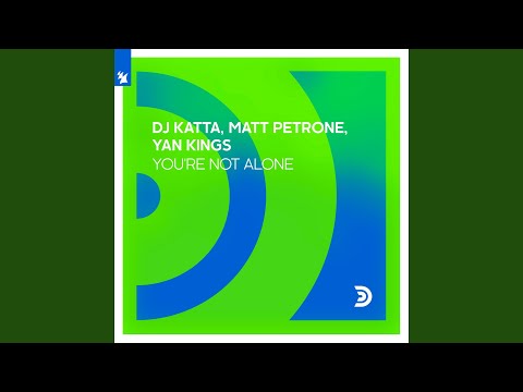 You're Not Alone (K.Y.M Mix)