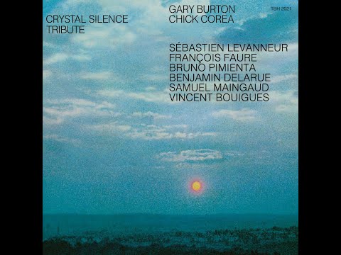 The Big Hustle - Crystal Silence (Chick Corea Tribute)