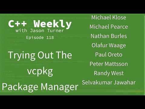 C++ Weekly - Ep 118 - Trying Out The vcpkg Package Manager