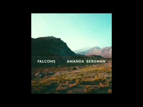 Amanda Bergman - Falcons (official audio)