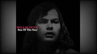 Download lagu Willie Dunn - 'Son Of The Sun' // Lyrics mp3