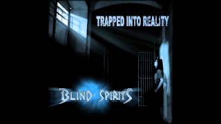 Blind Spirits - 12 Road Of Broken Hearts