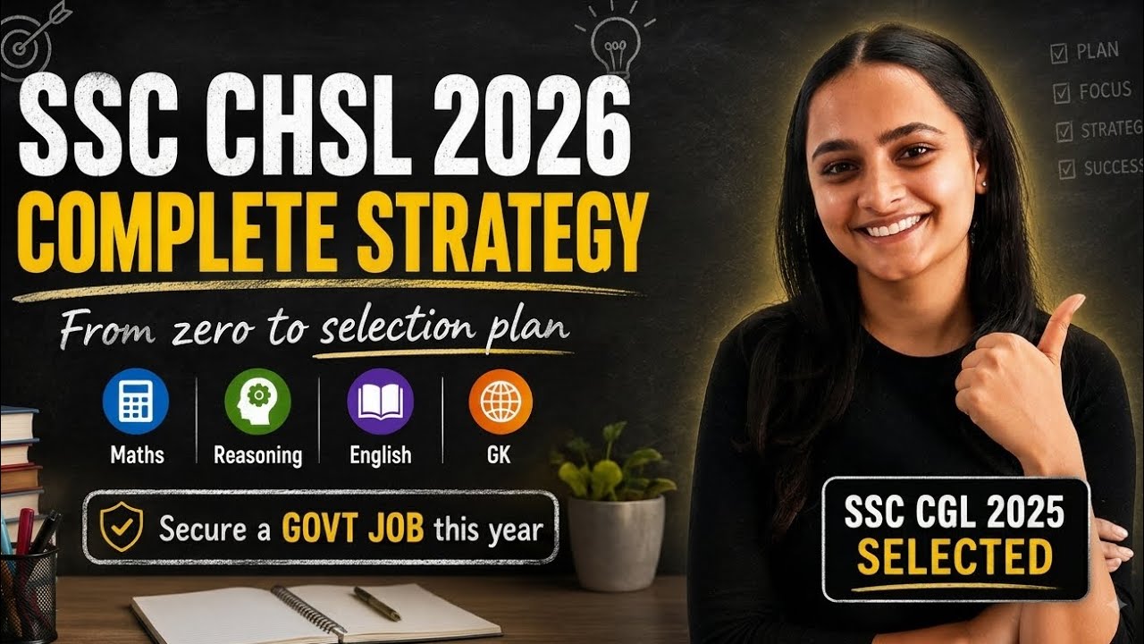 🔥 Only Strategy Video You Need to Clear SSC CHSL | A to Z Step-by-Step Game Plan