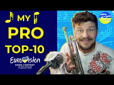 Thumbnail for MY TOP-10 🎶PROFESSIONAL🎶 ESC 2023 REACTION AND SHORT COMMENTS