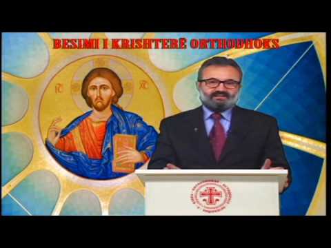 BESIMI I KRISHTERE ORTHODHOKS pj 8
