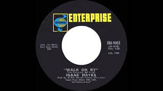1969 HITS ARCHIVE: Walk On By - Isaac Hayes (mono 45 single version)